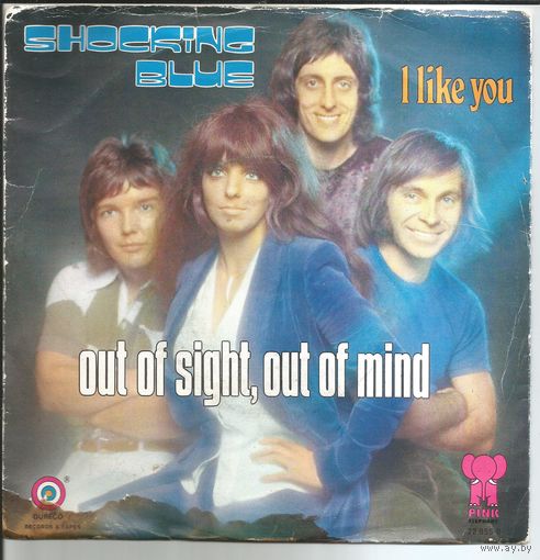 Shocking Blue - Out Of Sight, Out Of Mind (HOLLAND винил SINGLE 1971)