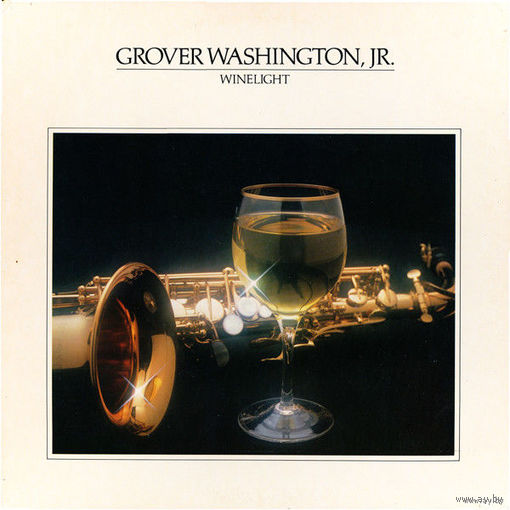 Grover Washington, Jr.  Winelight LP 1980