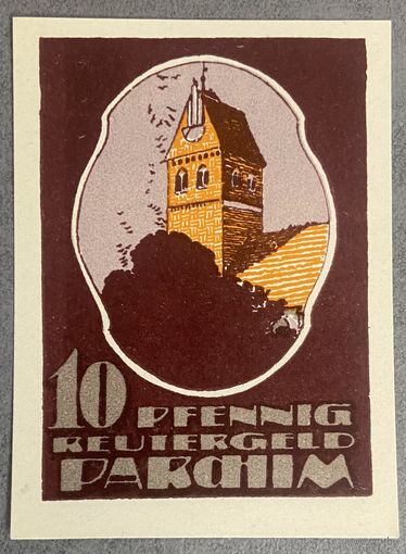 Нотгельд , 10 пфеннигов, Пархим 1922 год. Веймарская республика