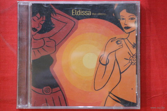 Eldissa – What A Difference...(2006, CD)