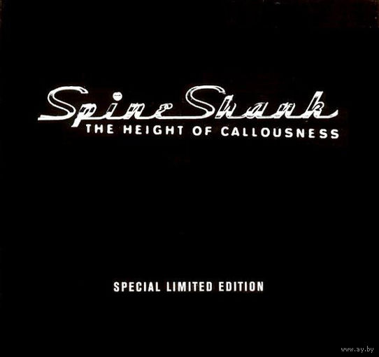 Spineshank The Height Of Callousness
