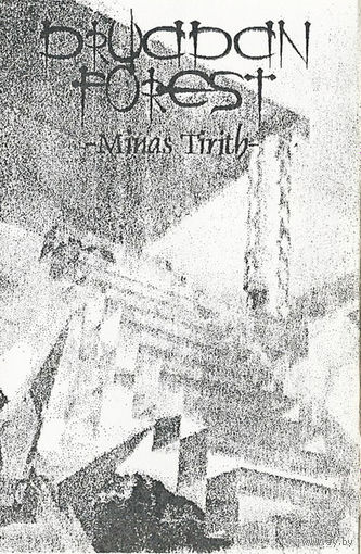 Druadan Forest "Minas Tirith" кассета
