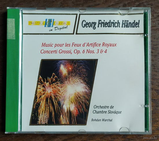 CD,(Чехия) Georg Friedrich Handel – Musique pour les feux d'artifice royaux concerti grossi op.6,nos 3&4