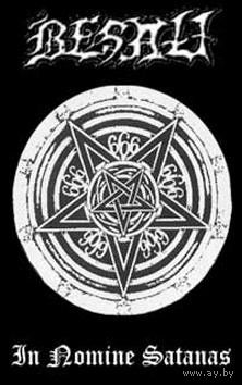 Besatt "In Nomine Satanas" кассета
