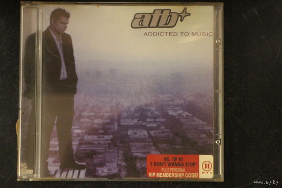 ATB – Addicted To Music + 2 Bonus (2003, CD)
