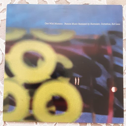 THE PASTELS - 1998 - ONE WILD MOMENT. PASTELS MUSIC REMIXED (UK) LP, 12", 33 1/3RPM