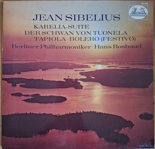 Jean Sibelius - Berliner Philharmoniker, Hans Rosbaud – Karelia-Suite / Der Schwan Von Tuonela / Tapiola / Bolero (Festivo)