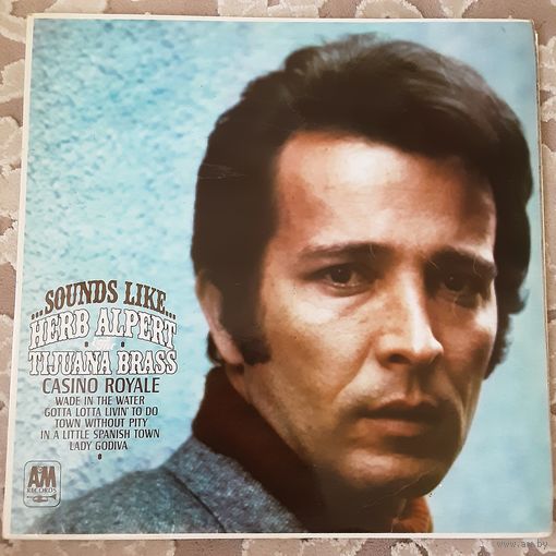 HERB ALPERT  & TIJUANA BRASS - 1967 - SOUNDS LIKE ... (UK) LP