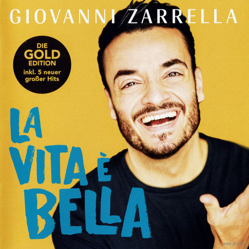 Giovanni Zarrella La Vita E Bella