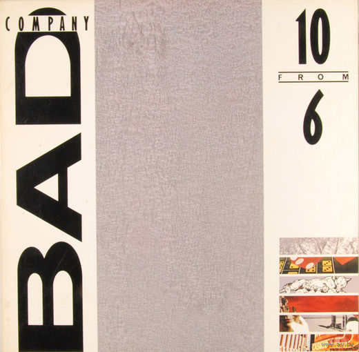 Bad Company – 10 From 6, LP, USA 1985