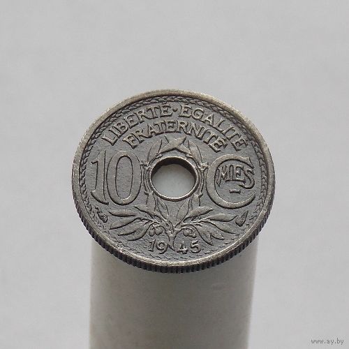 Франция 10 сантимов 1945 17 мм