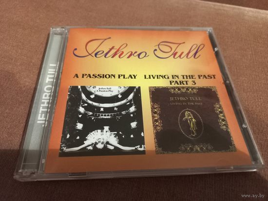 Jethro Tull - A Passion Play. Living In The Past Part 3 (CD)