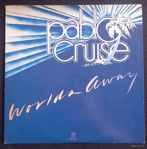 Pablo Cruise – Worlds Away / Japan