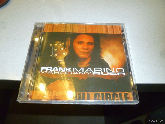 FRANK MARINO - MAHOGANY RUSH - FULL CIRCLE -1988 - REMASTER -
