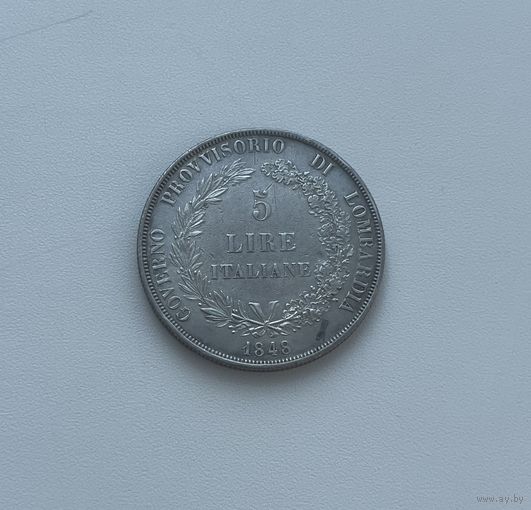 ЛОМБАРДИЯ  5 лир 1848 г.