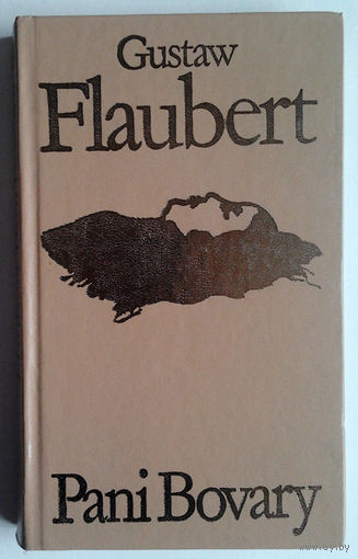 Gustaw Flaubert "Pani Bovary" (па-польску)