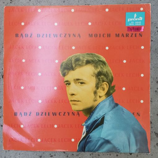 Jacek Lech, Czerwono-czarni - Badz dziewchyna moich marzen - Pronit, 1970 г.