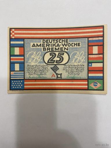 Нотгельд 25 пфеннигов 1921 год. Бремен-Америка. Веймарская республика - 2201