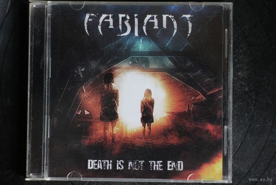 Fabiant – Death Is Not The End (2015, CD)