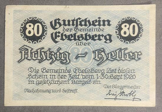 Нотгельд Австрия Эбельсберг , 80 геллеров 1920 год