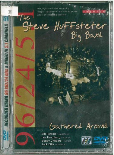 DVD-Audio, DVD-Video, Double Sided The Steve Huffsteter Big Band - Gathered Around (2004)