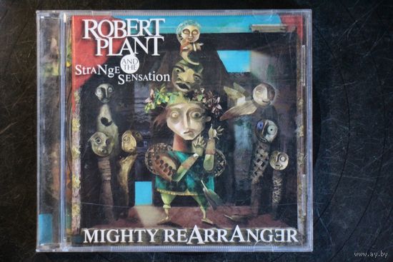 Robert Plant And The Strange Sensation – Mighty Rearranger (2007, CD)