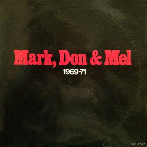 Grand Funk Railroad – Mark, Don & Mel 1969-71, 2LP 1972