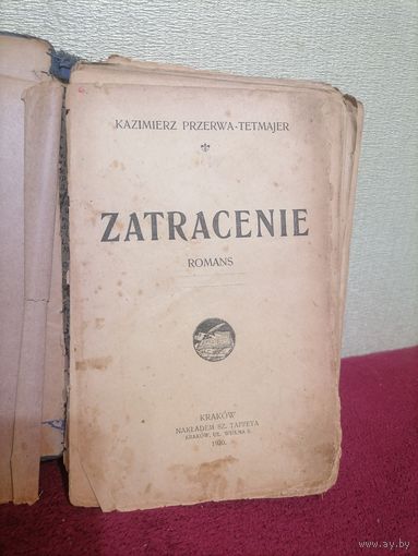 Польская книга-роман Гибель Казимеж Пшерва-Тетмайер  1920г  276 стр.
