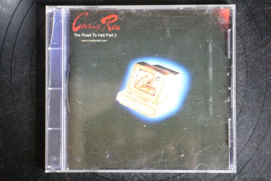 Chris Rea – The Road To Hell Part 2 (1999, CD)