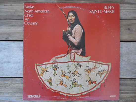 Buffy Sainte-Marie - Native North-American Child: An Odyssey - Vanguard, USA