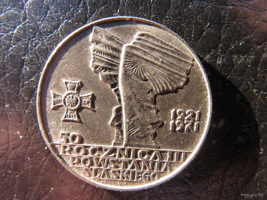 Польша.10 злотых.50 лет восстания.Шлёнск.1971. С 20 копеек. Распродажа коллекции. Смотрите другие лоты.