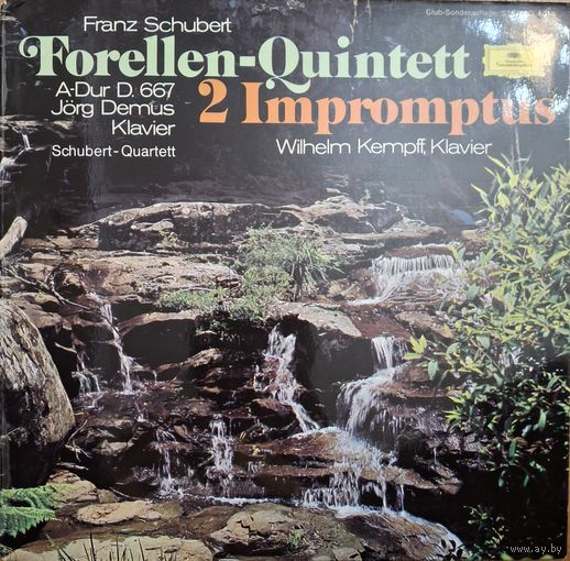 Franz Schubert, Jorg Demus, Schubert-Quartett, Wilhelm Kempff – Forellen-Quintett / 2 Impromptus