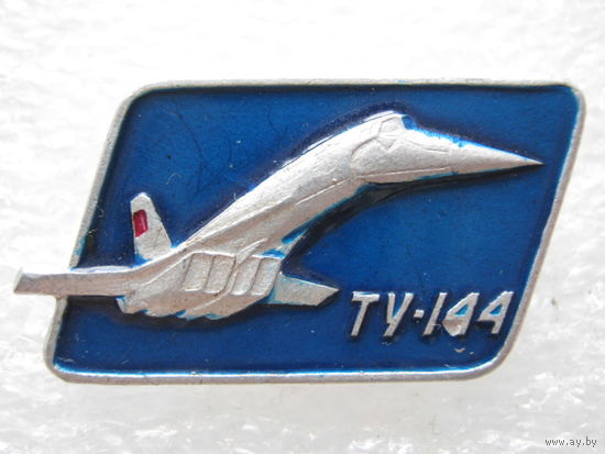 Самолет ТУ - 144