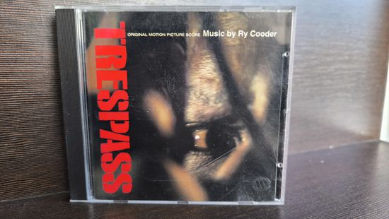 Ry Cooder Trespass (Original Motion Picture Score)
