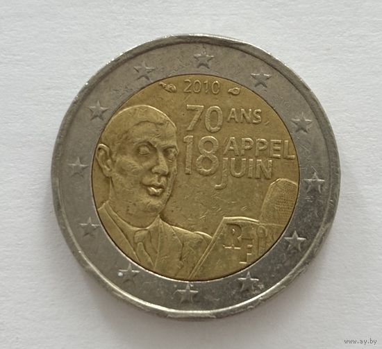 2 евро Франция 2010 70 лет речи Шарля де Голля 18 июня 1940г.
