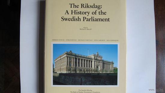The Riksdag: A History of the Swedish Parliament (350 pp.)