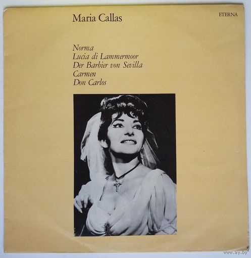LP Maria Callas – Norma / Lucia Di Lammermoor / Der Barbier Von Sevilla / Carmen / Don Carlos (1980)