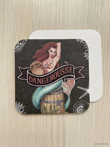 Подставка под пиво "Dangerousse"