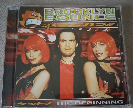 Brooklyn Bounce - The Beginning (Европа)