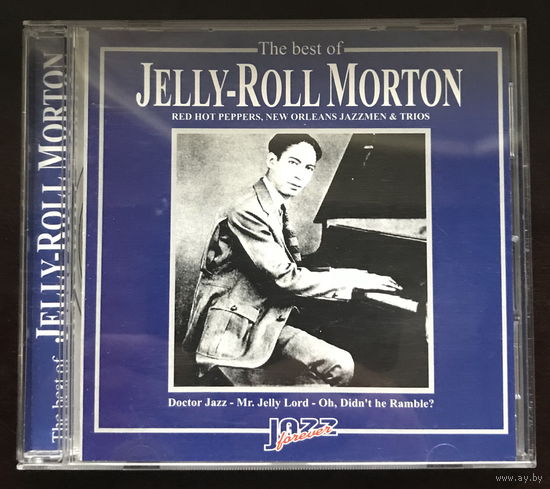 AUDIO CD, Jelly-Roll Morton, The Best of Jelly-Roll Morton, 2000