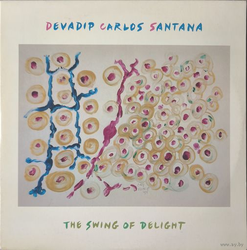 Carlos Santana The Swing Of Delight (US 1980 2 lo NM)