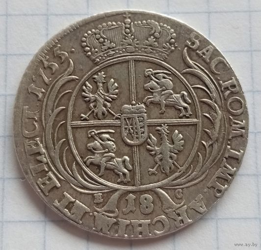 18 грошей ОРТ 1755 г. АВГУСТ III (РЕПЛИКА?)