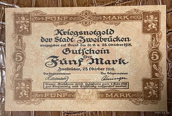 Нотгельд 5 марок 1918 год. Цвайбрюккен. Веймарская республика