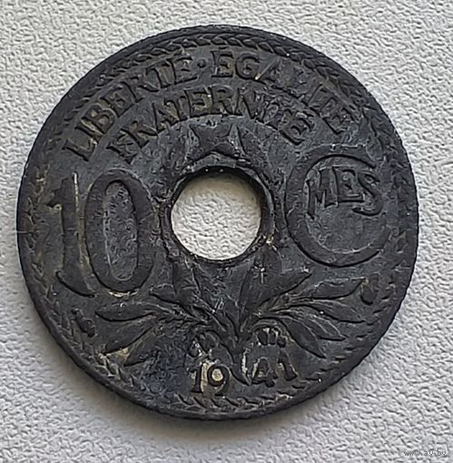 Франция 10 сантимов, 1941 Без подчеркивания под MES  3-10-8