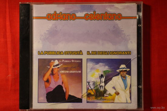Adriano Celentano – La Pubblica Ottusita / Il Re Degli Ignoranti (2001, CD)