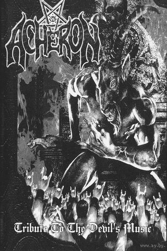 Acheron "Tribute To The Devil's Music" кассета