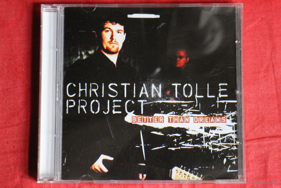 Christian Tolle Project - Better Than Dreams (2000, CD)