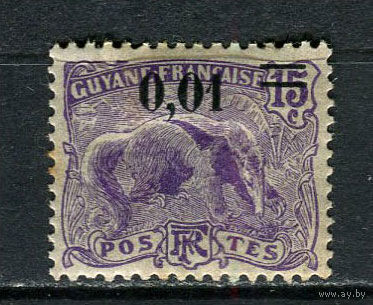Французские колонии - Гвиана - 1922 - Гигантский муравьед с надпечаткой 0,01 на 15С - [Mi.94] - 1 марка. MH.  (Лот 81GM)-T2P58