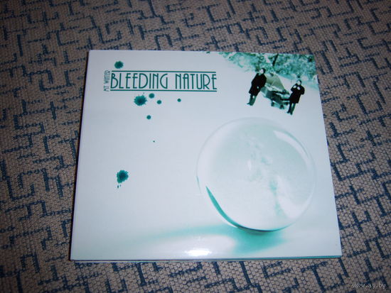 Bleeding nature - 2005. "My winter" (SZCD 3191-05) Russia