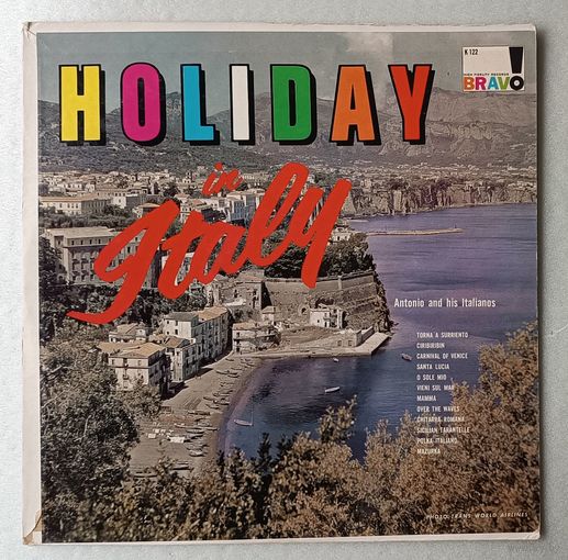ANTONIO & HIS ITALIANOS - Holiday In Italy (USA винил LP mono)
